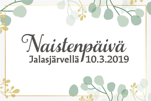 Naistenpäivän juhlalounas ja tilaisuus Naistenpäivän juhlalounas ja tilaisuus