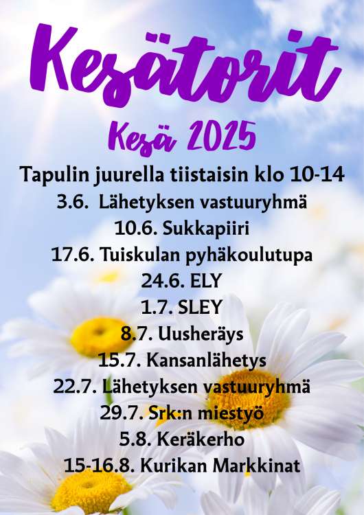 Kesätorit tapulin juurella