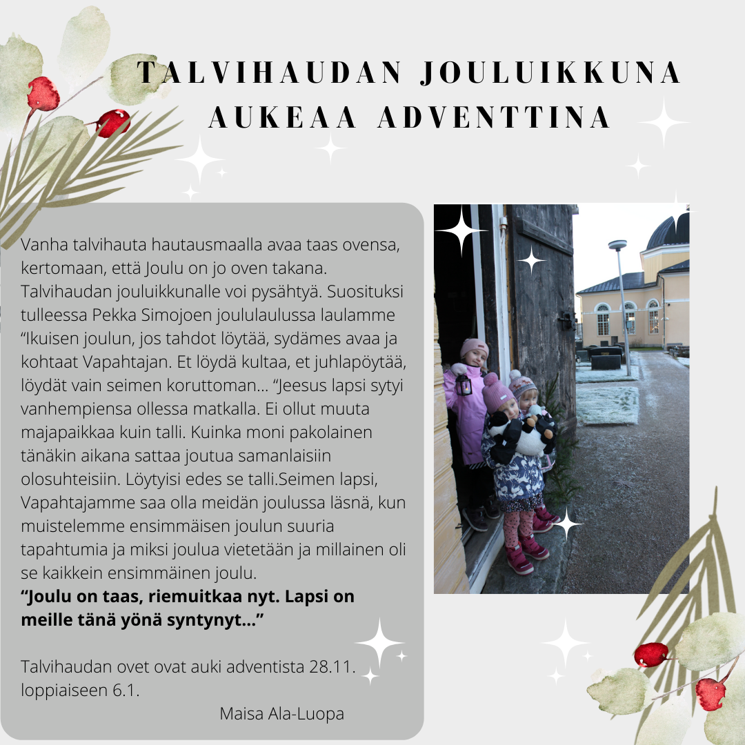 Talvihaudan jouluikkuna 3 lasta seisoo talvihautarakennuksen edessä, taustalla näkyy kirkko